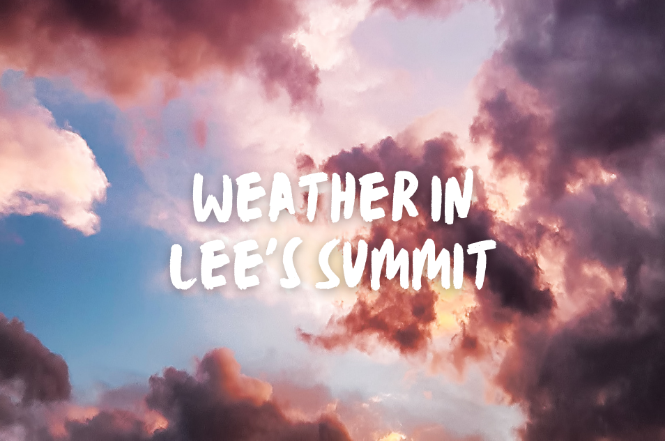 The weather in Lee's Summit, MO will leave you wanting more… of it -  Parkbench