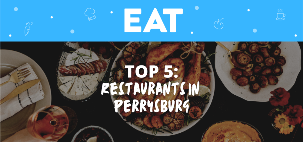 Food in Perrysburg: A Culinary Destination