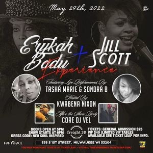 Erykah Badu & Jill Scott Experience Featuring Live Performances by