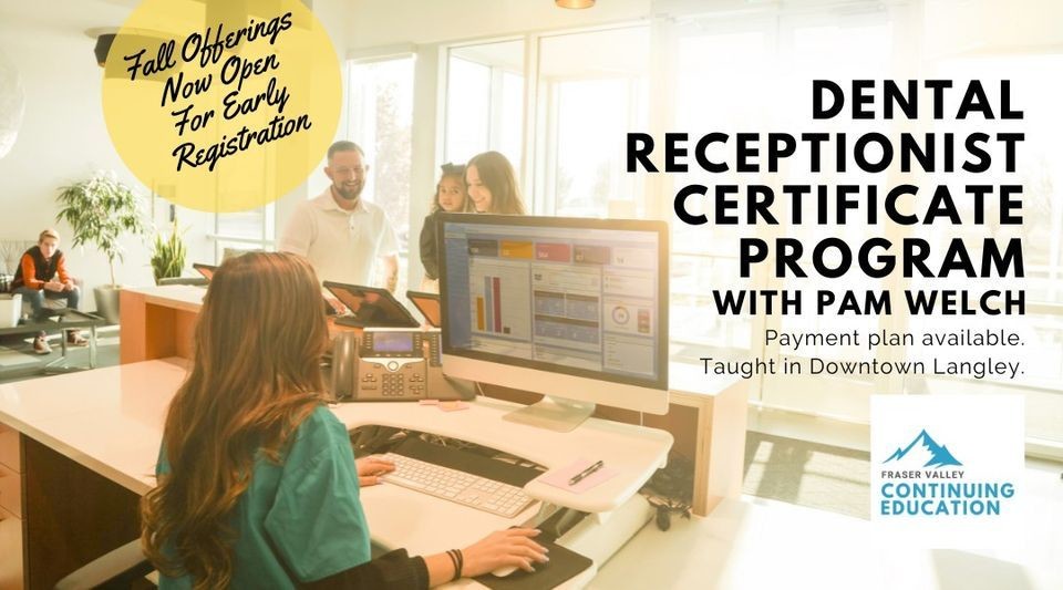 Dental Receptionist Certificate Program Fall 2022 (Grad Jan 2023) (Mon